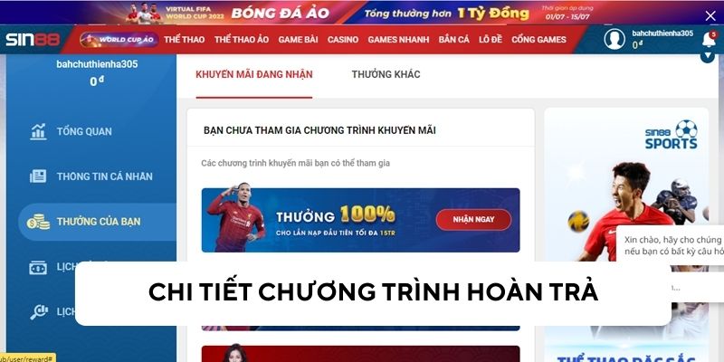 Thông tin chi tiết về chương trình hoàn trả siêu khủng tại Sin88