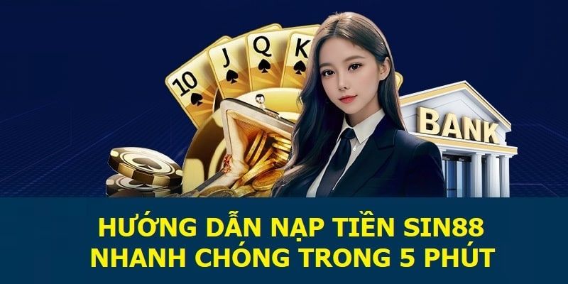 Hệ thống thanh toán Sin88 hiện đại và chuyên nghiệp